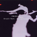 Barricade/ヨイトマケの唄 - Breath Mark